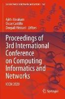 Proceedings of 3rd International Conference on Computing Informatics and Networks: ICCIN 2020