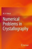 Numerical Problems in Crystallography - M. A. Wahab - cover