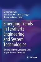 Emerging Trends in Terahertz Engineering and System Technologies: Devices, Materials, Imaging, Data Acquisition and Processing - cover