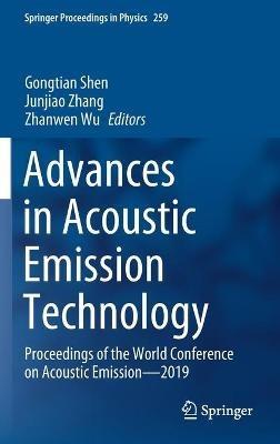 Advances in Acoustic Emission Technology: Proceedings of the World Conference on Acoustic Emission—2019 - cover