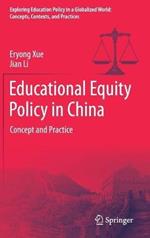 Educational Equity Policy in China: Concept and Practice