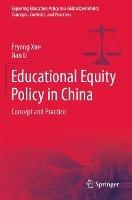 Educational Equity Policy in China: Concept and Practice
