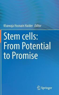 Stem cells: From Potential to Promise - cover