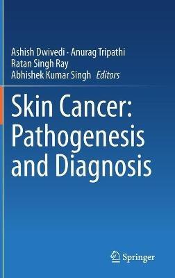 Skin Cancer: Pathogenesis and Diagnosis - cover