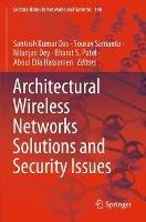 Architectural Wireless Networks Solutions and Security Issues - cover