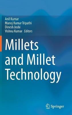 Millets and Millet Technology - cover