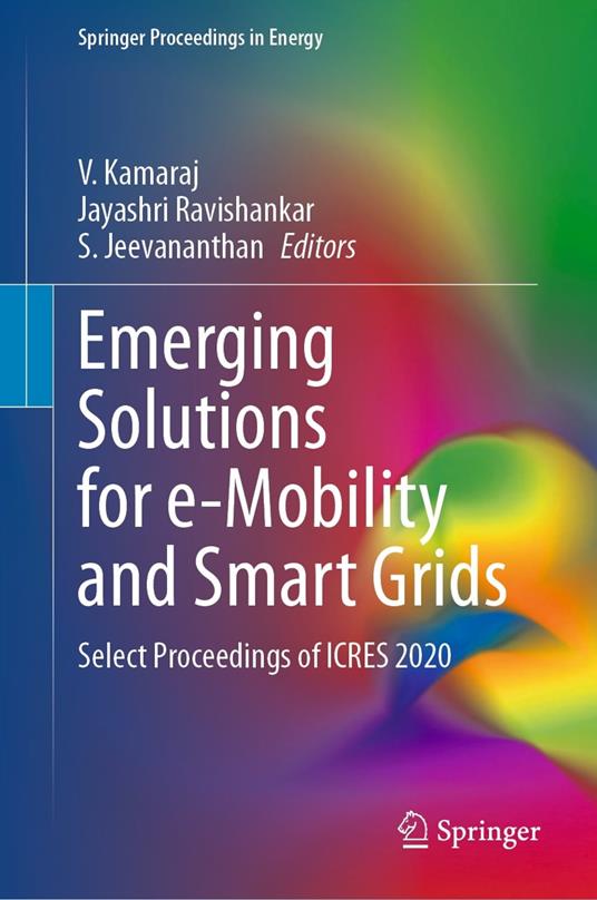Emerging Solutions for e-Mobility and Smart Grids