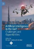 Artificial Intelligence in the Gulf: Challenges and Opportunities - cover