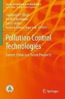 Pollution Control Technologies: Current Status and Future Prospects - cover