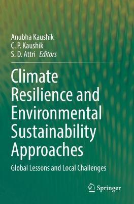 Climate Resilience and Environmental Sustainability Approaches: Global Lessons and Local Challenges - cover
