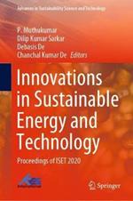 Innovations in Sustainable Energy and Technology: Proceedings of ISET 2020