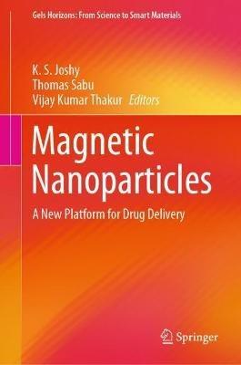 Magnetic Nanoparticles: A New Platform for Drug Delivery - cover