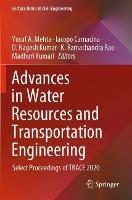 Advances in Water Resources and Transportation Engineering: Select Proceedings of TRACE 2020