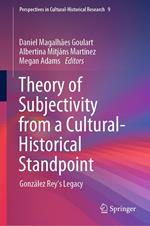 Theory of Subjectivity from a Cultural-Historical Standpoint