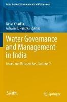 Water Governance and Management in India: Issues and Perspectives, Volume 2 - cover