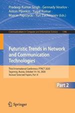 Futuristic Trends in Network and Communication Technologies: Third International Conference, FTNCT 2020, Taganrog, Russia, October 14–16, 2020, Revised Selected Papers, Part II