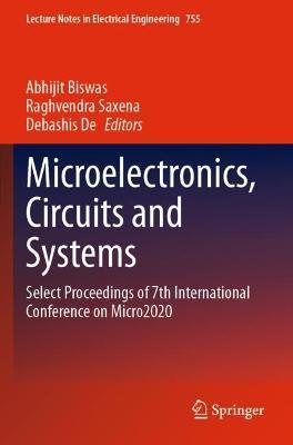 Microelectronics, Circuits and Systems: Select Proceedings of 7th International Conference on Micro2020 - cover