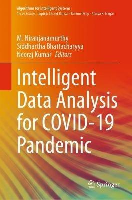 Intelligent Data Analysis for COVID-19 Pandemic - cover