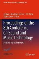 Proceedings of the 8th Conference on Sound and Music Technology: Selected Papers from CSMT - cover