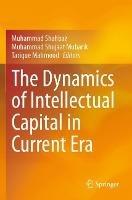 The Dynamics of Intellectual Capital in Current Era - cover