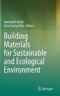 Building Materials for Sustainable and Ecological Environment - cover