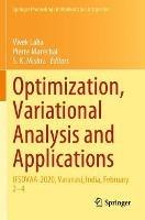 Optimization, Variational Analysis and Applications: IFSOVAA-2020, Varanasi, India, February 2–4 - cover