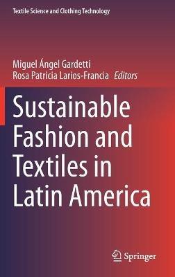Sustainable Fashion and Textiles in Latin America - cover