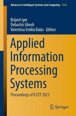 Applied Information Processing Systems: Proceedings of ICCET 2021 - cover