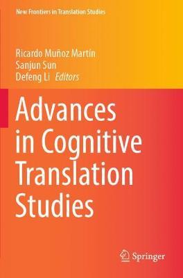 Advances in Cognitive Translation Studies - cover