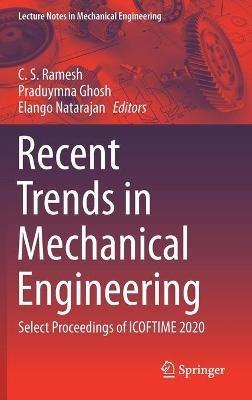 Recent Trends in Mechanical Engineering: Select Proceedings of ICOFTIME 2020 - cover