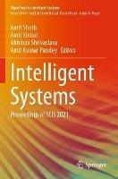 Intelligent Systems: Proceedings of SCIS 2021 - cover