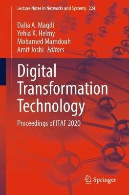 Digital Transformation Technology: Proceedings of ITAF 2020 - cover