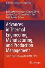 Advances in Thermal Engineering, Manufacturing, and Production Management: Select Proceedings of ICTEMA 2020
