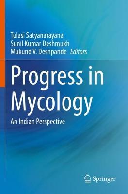Progress in Mycology: An Indian Perspective - cover