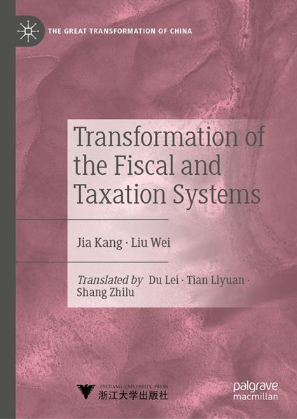 Transformation of the Fiscal and Taxation Systems