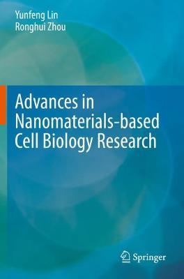 Advances in Nanomaterials-based Cell Biology Research - cover