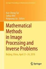 Mathematical Methods in Image Processing and Inverse Problems: IPIP 2018, Beijing, China, April 21–24