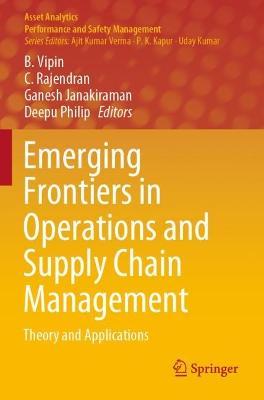 Emerging Frontiers in Operations and Supply Chain Management: Theory and Applications - cover
