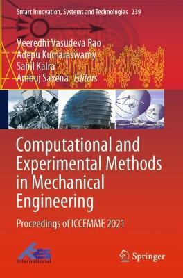 Computational and Experimental Methods in Mechanical Engineering: Proceedings of ICCEMME 2021 - cover