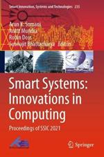 Smart Systems: Innovations in Computing: Proceedings of SSIC 2021