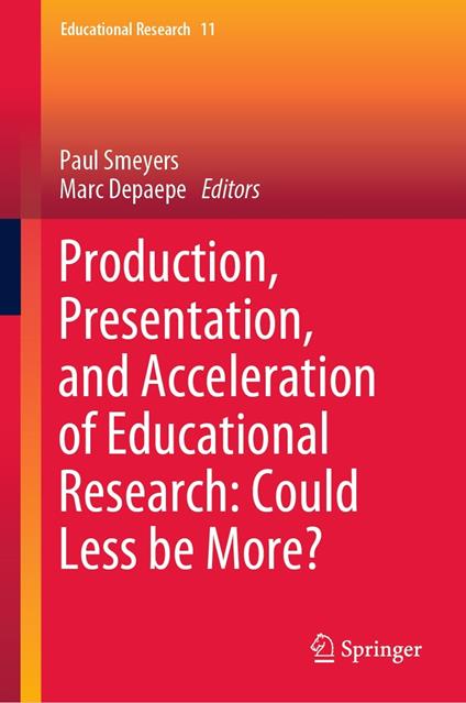 Production, Presentation, and Acceleration of Educational Research: Could Less be More?