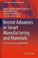 Recent Advances in Smart Manufacturing and Materials: Select Proceedings of ICEM 2020