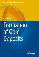Formation of Gold Deposits - Neil Phillips - cover