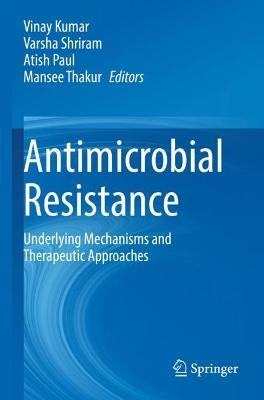 Antimicrobial Resistance: Underlying Mechanisms and Therapeutic Approaches - cover
