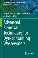 Advanced Removal Techniques for Dye-containing Wastewaters - cover