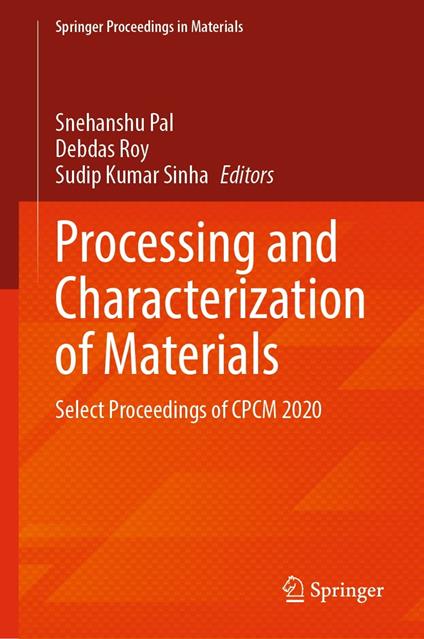 Processing and Characterization of Materials