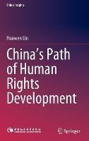 China’s Path of Human Rights Development - Huawen Liu - cover