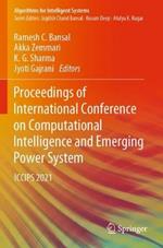 Proceedings of International Conference on Computational Intelligence and Emerging Power System: ICCIPS 2021