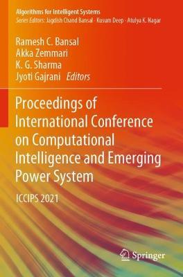 Proceedings of International Conference on Computational Intelligence and Emerging Power System: ICCIPS 2021 - cover