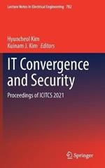 IT Convergence and Security: Proceedings of ICITCS 2021